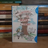 MICHELLE CUEVAS - CONFESIUNILE UNUI PRIETEN IMAGINAR , ARTHUR , ED. A 2-A , 2016 *