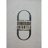 Petre Firu - Stomatologie infantila, editia a II-a revizuita (Editia: 1971)