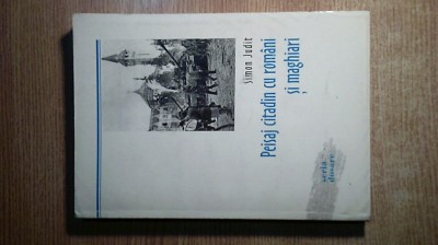 Peisaj citadin cu romani si maghiari - Simon Judit (Editura Scripta, 2000) foto