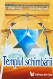 Templul schimbării - 2007 - Elena Cocis ($K216)