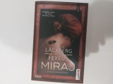 Miraj Lackberg Fexeus