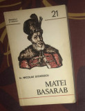 Matei Basarab 20 septembrie 1632-9 aprilie 1654 / Nicolae Stoicescu DV 14