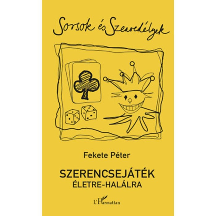 Szerencsej&aacute;t&eacute;k &eacute;letre-hal&aacute;lra - Fekete P&eacute;ter