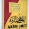 Manual pentru clasa a IX-a Cunostinte despre masini cu aplicatii practice 1960