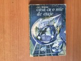 e1 Casa cu o mie de etaje - Jan Weiss