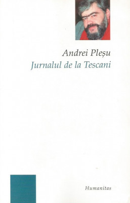 Jurnalul de la Tescani - Andrei Plesu foto