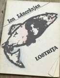 LITR12 0442 Literatura - Ion Lancranjan - Lostrita
