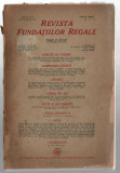 Revista Fundatiilor Regale sept /1945 Arghezi M. Bibescu E. Jebeleanu J. Mouton