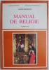 Manual Religie Clasa a III-a, Ioan Sauca - Ghid Scolar
