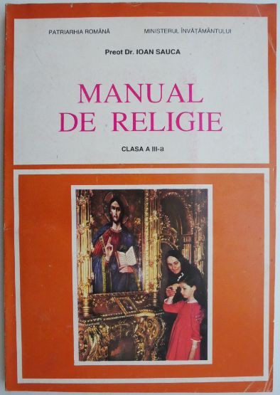 Manual de religie clasa a III-a &ndash; Ioan Sauca