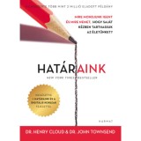 Hat&aacute;raink - Mire mondjunk igent &eacute;s mire nemet, hogy saj&aacute;t k&eacute;zben tarthassuk az &eacute;let&uuml;nket? - bőv&iacute;tett kiad&aacute;s - Henry Cloud
