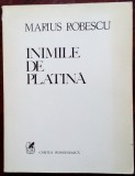 Cumpara ieftin MARIUS ROBESCU: INIMILE DE PLATINA(VERSURI/ultim volum antum/DEDICATIE-AUTOGRAF)