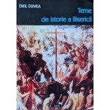 Teme de istorie a bisericii - 2002 - Emil Dumea (xx480)