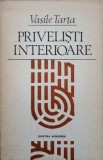 Privelisti Interioare. Versuri - Vasile Tarta, Albatros 1983, Poezie Rom&acirc;nă, Paperback, 78 pagini