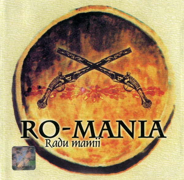 CD Ro-Mania &lrm;&ndash; Radu Mamii, original