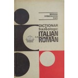 Dictionar frazeologic italian-roman - 1975 - Mariana Stanciulescu Cuza ($E50)