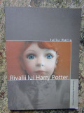 Iuliu Ratiu - Rivalii lui Harry Potter
