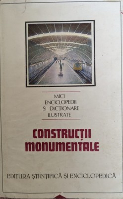 Constructii Monumentale - Dinu-teodor Constantinescu , G349 foto