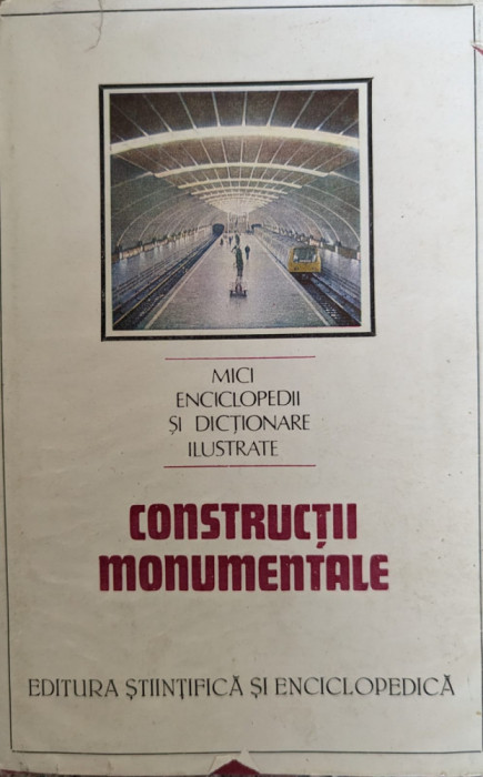 Constructii Monumentale - Dinu-teodor Constantinescu ,558938