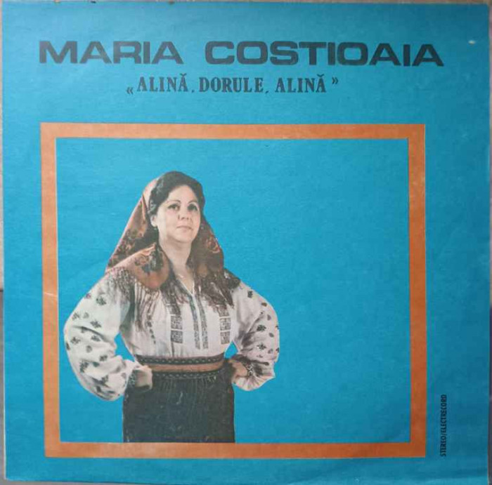 Disc vinil, LP. ALINA, DORULE, ALINA-MARIA COSTIOAIA