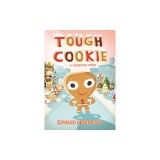 Tough Cookie: A Christmas Story