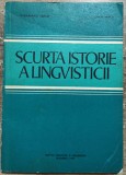 Scurta istorie a lingvisticii - Alexandru Graur, Lucia Wald