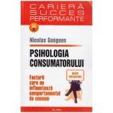Nicolas Gueguen - Psihologia consumatorului - 127893