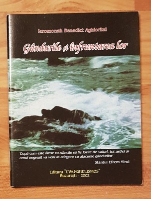 Gandurile si infruntarea lor de Ieromonah Benedict Aghioritul foto