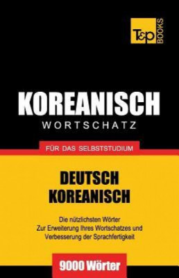Wortschatz Deutsch-Koreanisch Fur Das Selbststudium - 9000 Worter foto