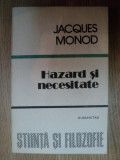 HAZARD SI NECESITATE de JACQUES MONOD , 1991