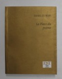 LA PLACE DU POEME par DANIEL LEUWERS , 5 encres de JACQUES VIMARD , 2006