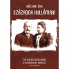 SZ&Aacute;ZADOK HULL&Aacute;MAIN - B&aacute;cskai &Eacute;va