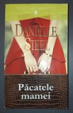 Danielle Steel&nbsp;-&nbsp;Pacatele mamei