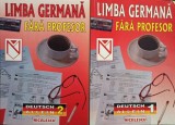 Petra Matusche (coord.) - Limba germana fara profesor, 2 vol. (Editia: 2001)