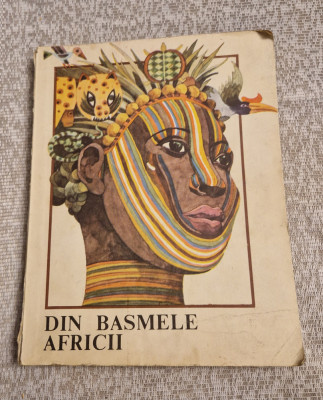 Din basmele Africii ilustratii Val Munteanu foto