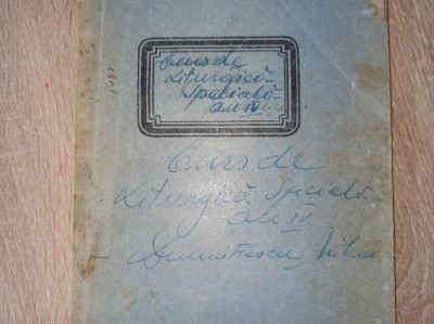 CURS DE LITURGICA SPECIALA, ANUL 4 *** CCA 1940 * CAIET DE CURSURI, SCRIS OLOGRAF foto