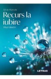 Recurs la iubire. Visul destin - Silvie Manole