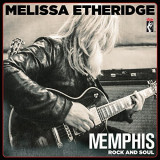 Memphis Rock And Soul - Vinyl | Melissa Etheridge