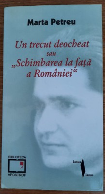 Un trecut deocheat sau &amp;#039;&amp;#039;Schimbarea la față a Rom&amp;acirc;niei&amp;#039;&amp;#039;, Marta Petreu foto