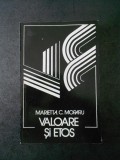 MARIETTA C. MORARU - VALOARE SI ETOS