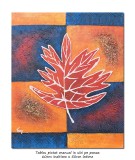 Tablou pictat manual, Frunza (3) - 60x50cm ulei panza in relief efect 3D