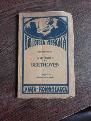 SIMFONIILE LUI BEETHOVEN - HECTOR BERLIOZ foto
