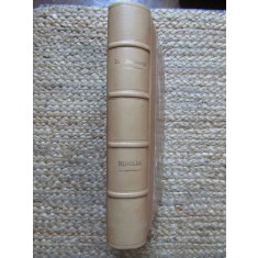 Rumilia - Marturisirea trupului - II - D. V. Barnoschi, Ed. Nationala-Ciornei CU DEDICATIE SI AUTOGRAF