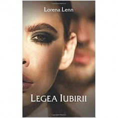 Legea iubirii - Lorena Lenn