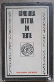 G&acirc;ndirea Hittită &icirc;n Texte - Colectiv, 1986, Ed. Științifică, Filosofie, Carte rară, Hardcover, 362 pagini