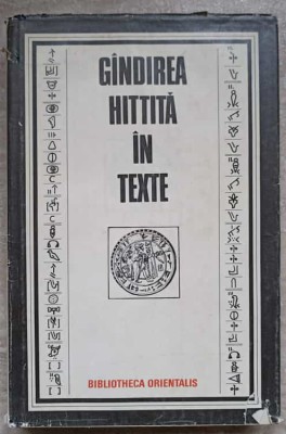 GANDIREA HITTITA IN TEXTE-COLECTIV-228744 foto