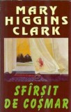 Sfarsit de cosmar - Mary Higgins Clark