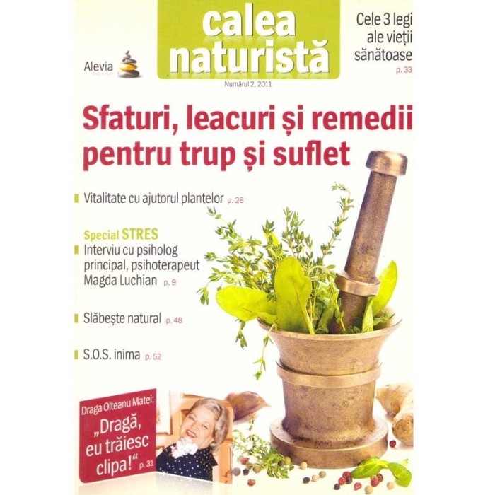- Alevia - Sfaturi, leacuri si remedii pentru trup si suflet. Nr.2,