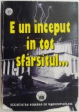 E un inceput in tot sfarsitul. Culegere selectiva din programele radiodifuzate in ziele de 17-25 decembrie 1989