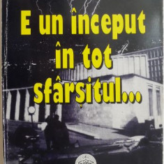 E un inceput in tot sfarsitul. Culegere selectiva din programele radiodifuzate in ziele de 17-25 decembrie 1989